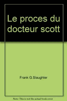 Couverture du produit · Le proces du docteur scott