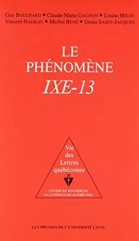 Couverture du produit · Le Phenomene Ixe-13