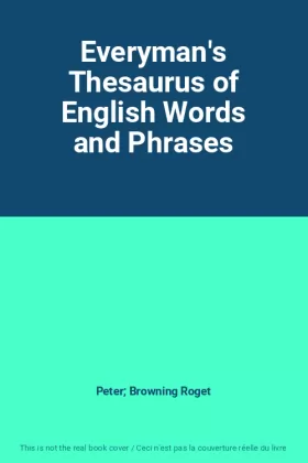 Couverture du produit · Everyman's Thesaurus of English Words and Phrases