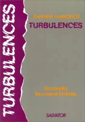 Couverture du produit · Turbulences : Les couples, les crises et la durée