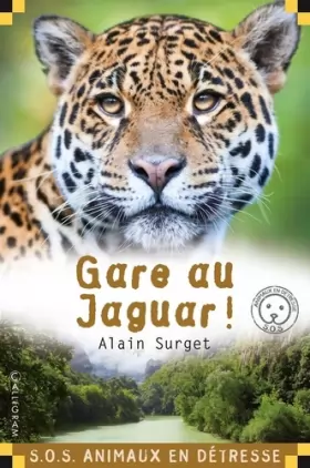 Couverture du produit · Gare au jaguar !