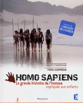 Couverture du produit · Homo Sapiens : La grande histoire de l'homme expliquée aux enfants