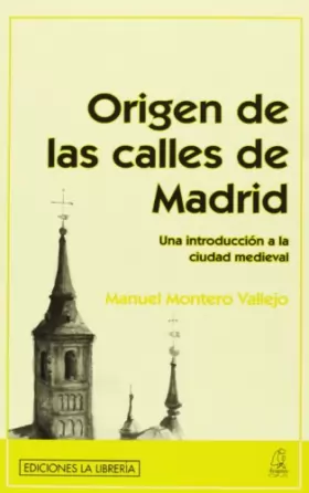 Couverture du produit · Origen de las calles de Madrid