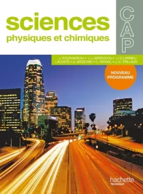 Couverture du produit · Sciences Physiques CAP - Livre élève - Ed.2010