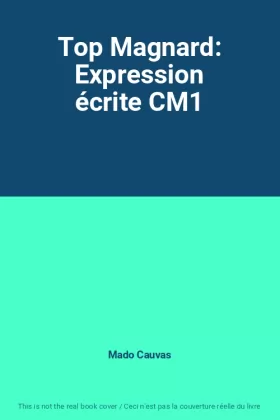 Couverture du produit · Top Magnard: Expression écrite CM1