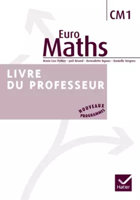 Couverture du produit · Euro Maths CM1 : Livre du professeur