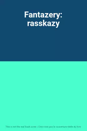 Couverture du produit · Fantazery: rasskazy
