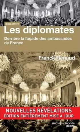 Couverture du produit · Les diplomates: Derrière la façade des ambassades de France