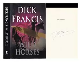 Couverture du produit · Wild horses / Dick Francis