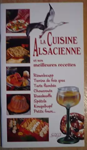 Couverture du produit · La cuisine alsacienne meilleures recettes (f)