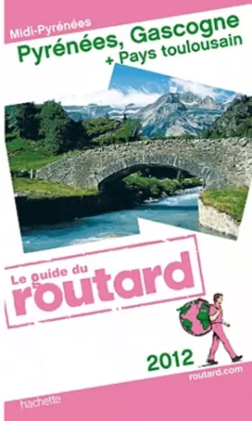 Couverture du produit · Guide du Routard Pyrénées, Gascogne 2012