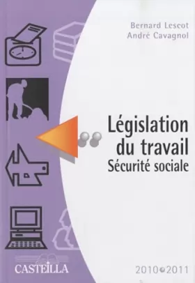 Couverture du produit · Législation du travail Sécurité sociale 2010-2011