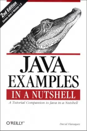 Couverture du produit · Java Examples in a Nutshell, 2nd ed (en anglais)