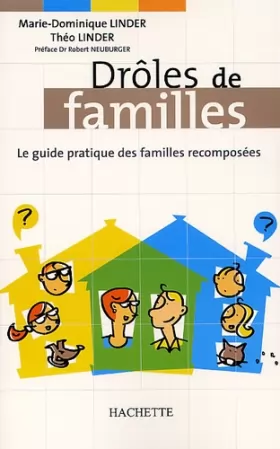 Couverture du produit · Drôles de familles : le Guide pratique des familles recomposées