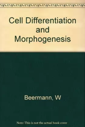 Couverture du produit · Cell Differentiation and Morphogenesis