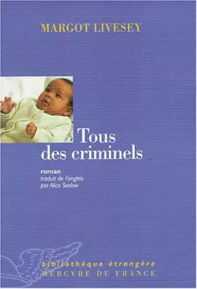 Couverture du produit · Tous des criminels