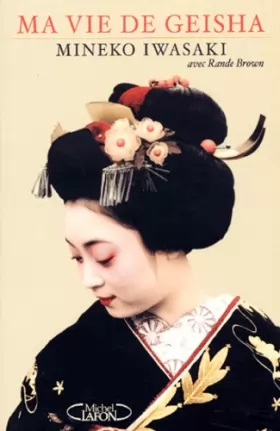 Couverture du produit · Ma vie de geisha