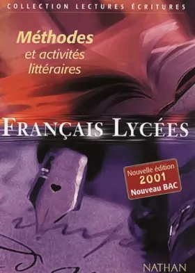 Couverture du produit · Français lycées : méthodes eg pratiques littéraires : livre de l'élève