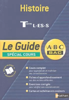 Couverture du produit · Guide ABC terminale : Histoire, terminales L, ES, S (spécial cours)