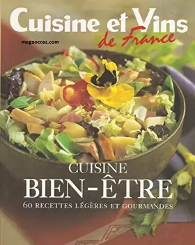 Couverture du produit · Cuisine et vins de France : cuisine bien-être