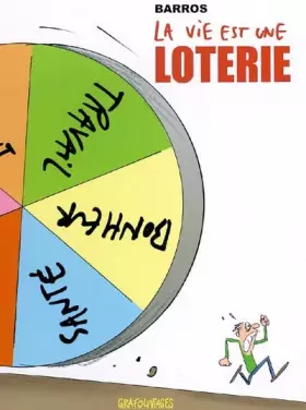 Couverture du produit · La vie est une loterie
