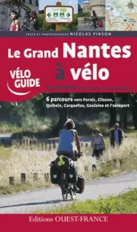 Couverture du produit · Le Grand Nantes à vélo