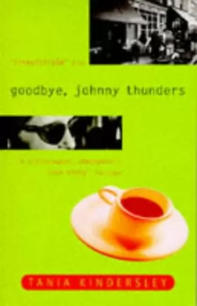 Couverture du produit · Goodbye, Johnny Thunders