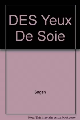 Couverture du produit · Des yeux de soie : nouvelles