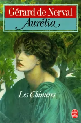 Couverture du produit · Aurélia Les Chimères La Pandora : Aurélia suivi de Lettres à Jenny Colon, de La Pandora et de Les Chimères