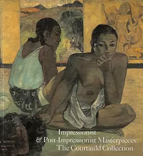 Couverture du produit · Impressionist and Post-Impressionist Masterpieces: The Courtauld Collection