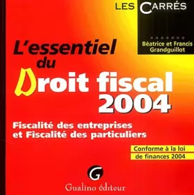 Couverture du produit · L'essentiel du droit fiscal 2004