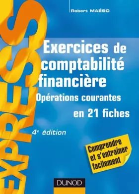 Couverture du produit · Exercices de comptabilité financière - 4ème édition - Opérations courantes: Opérations courantes