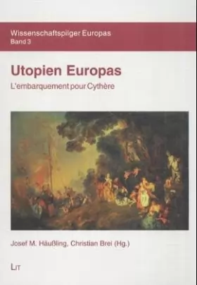 Couverture du produit · Utopien Europas: L'embarquement pour Cythère