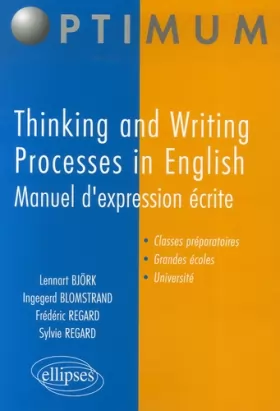 Couverture du produit · Thinking and Writing Processes in English : Manuel d'expression écrite