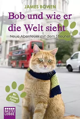 Couverture du produit · Bob und wie er die Welt sieht