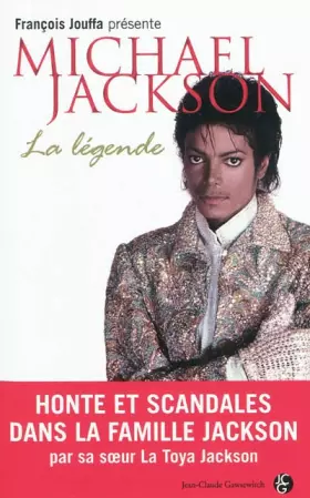 Couverture du produit · Michael Jackson, la légende