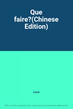 Couverture du produit · Que faire?(Chinese Edition)