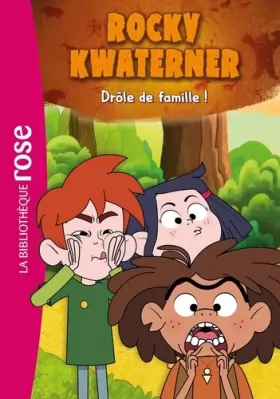 Couverture du produit · Rocky Kwaterner 01 - Drôle de famille !