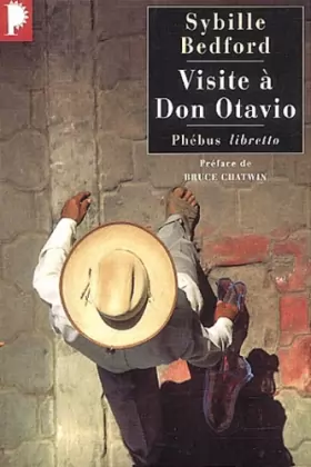 Couverture du produit · Visite à Don Otavio : Tribulations d'une romancière anglaise au Mexique
