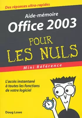 Couverture du produit · Office 2003 : Mini référence pour les nuls