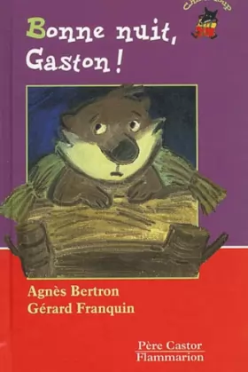 Couverture du produit · Bonne nuit, Gaston !