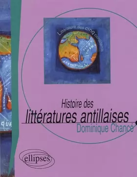 Couverture du produit · Histoire des littératures antillaises