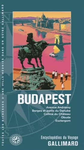 Couverture du produit · Budapest: Avenue Andrássy, Berges et ponts du Danube, Colline du Château, Óbuda, Esztergom