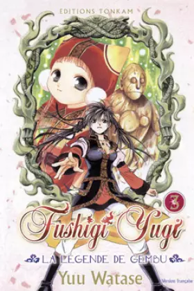 Couverture du produit · Fushigi Yugi, la Légende de Gembu Vol.3