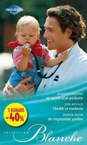 Couverture du produit · Le secret d'un pédiatre - Cheikh et médecin - Un impossible pardon: (promotion)