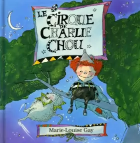 Couverture du produit · Le Cirque de Charlie Chou
