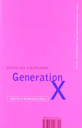 Couverture du produit · Generation X: Tales for an Accelerated Culture