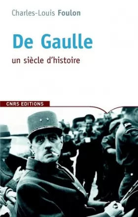 Couverture du produit · De Gaulle. Itinéraires