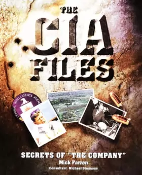 Couverture du produit · The CIA Files: Secrets of "the Company"