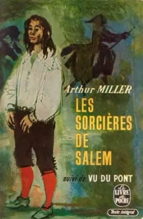 Couverture du produit · Arthur Miller. Les Sorcières de Salem, suivi de Vu du pont
